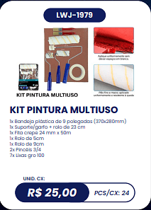 KIT PINTURA MULTIUSO UNID. CX: R$ 25,00 PCS/CX: 24