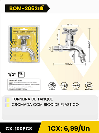 TORNEIRA DE TANQUE CROMADA COM BICO DE PLASTICO CX: 100PCS ICX: 6,99/Un