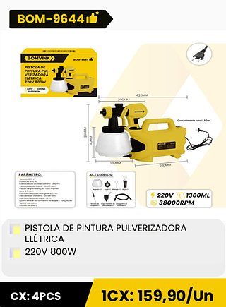 PISTOLA DE PINTURA PULVERIZADORA ELÉTRICA 220V 800W CX: 4PCS 1CX: 159,90/Un