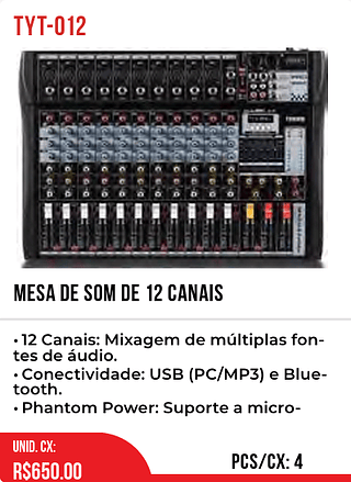 MESA DE SOM DE 12 CANAIS 4pç=650$