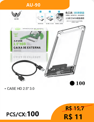 CASE HD 2.5" 3.0 PCS/CX:100 R$ 11