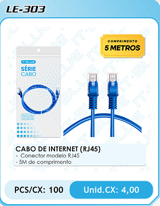 CABO DE INTERNET (RJ45) - Conector modelo RJ45 - 5M de comprimento PCS/CX: 100 Unid.CX: 4,00