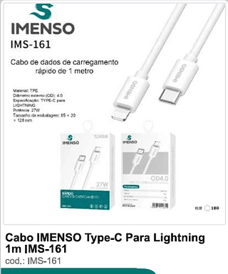 Cabo IMENSO Type-C Para Lightning 1M 100PC/CX R$ 6,3