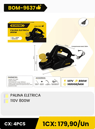 PALINA ELETRICA 110V 800W CX: 4PCS 1CX: 179,90/Un