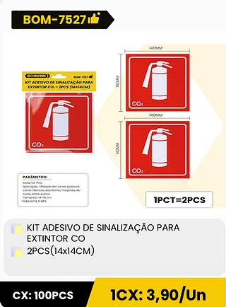 KIT ADESIVO DE SINALIZAÇÃO PARA EXTINTOR CO 2PCS(14x14CM) CX: 100PCS 1CX: 3,90/Un