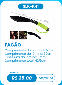 FACÃO UNID. CX: R$ 35,00 PCS/CX: 60
