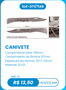 CANIVETE UNID. CX: R$ 13,50 PCS/CX: 240