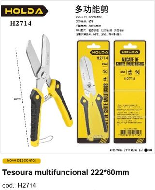 Tesoura multifuncional 222*60mm R$ 13,95 PC/CX:80