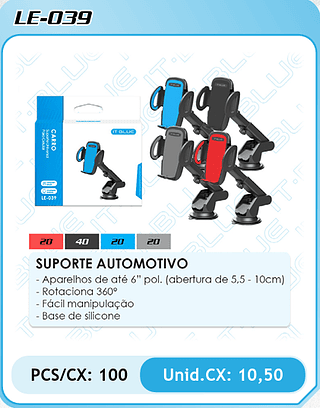 SUPORTE AUTOMOTIVO PCS/CX: 100 Unid.CX: 10,50
