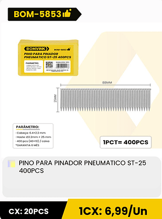 PINO PARA PINADOR PNEUMATICO ST-25 400PCS CX: 20PCS ICX: 6,99/Un