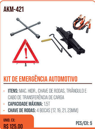 KIT DE EMERGÊNCIA AUTOMOTIVO UNID. CX: R$ 125.00 PCS/CX: 5