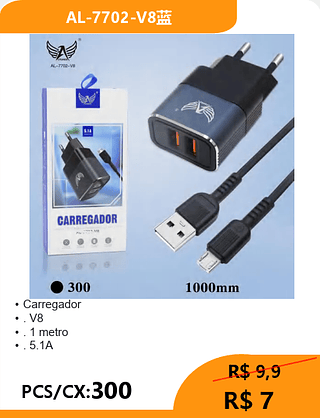 Carregador V8 PCS/CX:300 R$ 7