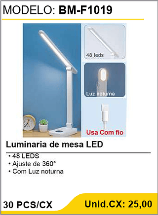 Luminaria de mesa LED 30 PCS/CX Unid.CX: 25,00