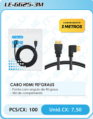 CABO HDMI 90°GRAUS - Ponta com angulo de 90 graus - 3M de comprimento PCS/CX: 100 Unid.CX: 7,50