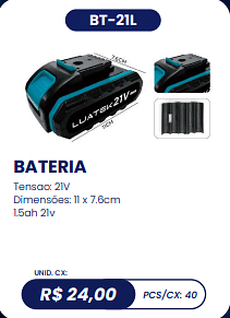 BATERIA UNID. CX: R$ 24,00 PCS/CX: 40