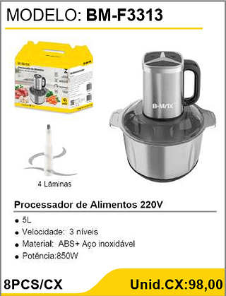 Processador de Alimentos 220V 8PCS/CX Unid.CX:98,00