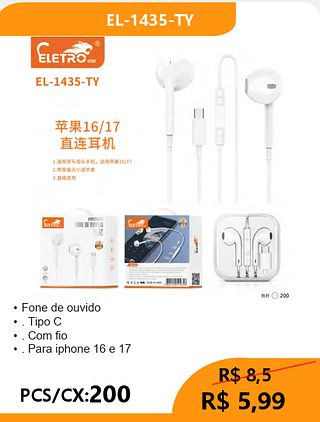 FONE DE OUVIDO TIPO-C PCS/CX:200 R$5,99