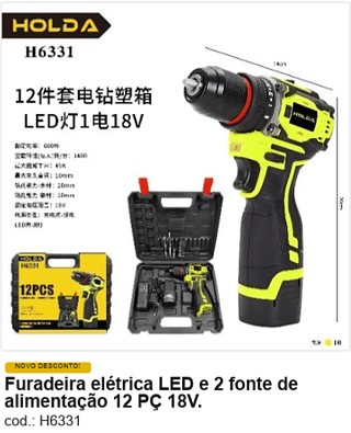 Furadeira elétrica LED e 2 fonte de alimentação 12 PÇ 18V. R$ 103,5 PC/CX:10