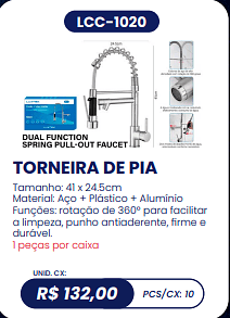 TORNEIRA DE PIA UNID. CX: R$ 132,00 PCS/CX: 10