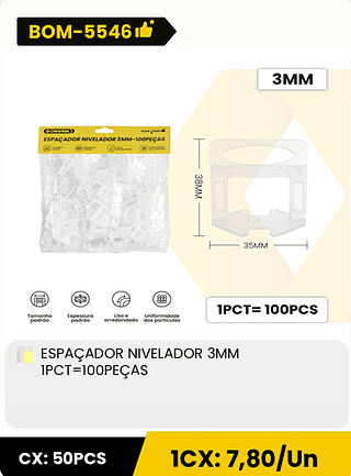 ESPAÇADOR NIVELADOR 3MM IPCT=100PEÇAS CX: 50PCS 1CX: 7,80/Un