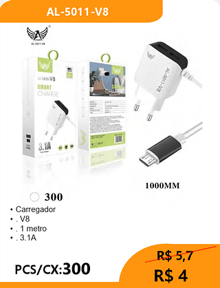 Carregador V8 PCS/CX:300 R$ 4