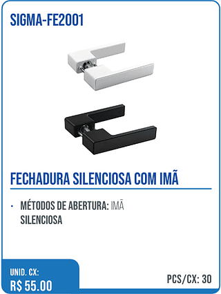 FECHADURA SILENCIOSA COM IMÃ UNID. CX: R$ 55.00 PCS/CX: 30