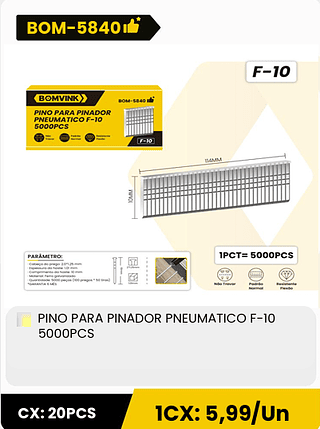 PINO PARA PINADOR PNEUMATICO F-10 5000PCS CX: 20PCS 1CX: 5,99/Un