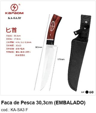 Faca de Pesca 30,3cm R$ 29,7 PC/CX:60