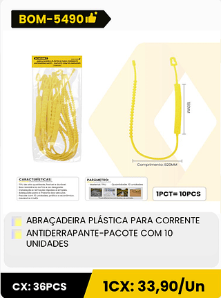 ABRAÇADEIRA PLÁSTICA PARA CORRENTE ANTIDERRAPANTE-PACOTE COM 10 UNIDADES CX: 36PCS 1CX: 33,90/Un