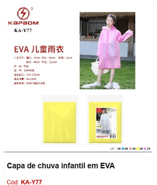 Capa de chuva infantil em EVA R$ 6,12 PCS/cx: 200