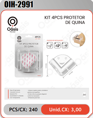 KIT 4PCS PROTETORDE QUINA PCS/CX:240 Unid.CX: 3,00