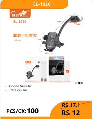 Suporte Veicular PCS/CX:100 R$12
