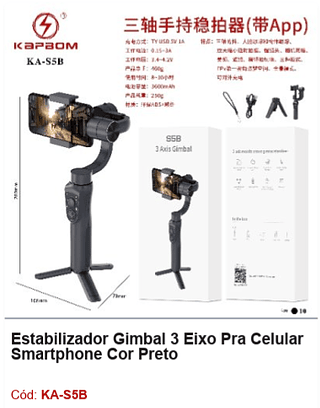 Estabilizador Gimbal 3 Eixo Pra Celular Smartphone Cor Preto R$ 279 PCS/CX: 10
