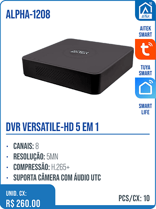 DVR VERSATILE-HD 5 EM 1 UNID. CX: R$ 260.00 PCS/CX: 10