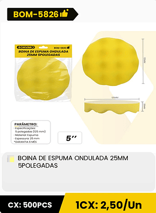 BOINA DE ESPUMA ONDULADA 25MM 5POLEGADAS CX: 500PCS 1CX: 2,50/Un