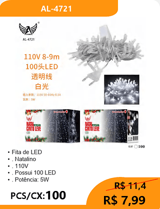 Fita de LED PCS/CX:100 R$ 7,99