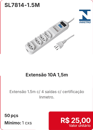 Extensão 10A 1,5m 50 pçs R$ 25.00