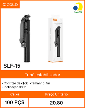 Tripe estabilizador Inclinagao 330° - Caixa 100 PCS Preco Unitario 20,80