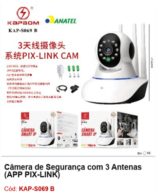 Câmera de Segurança com 3 Antenas (APP PIX-LINK) R$ 40,5 PCS/Cx:50