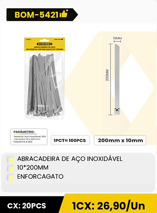ABRACADEIRA DE AÇO INOXIDÁVEL 10*200MM ENFORCAGATO CX: 20PCS 1CX: 26,90/Un