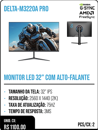 MONITOR LED 32” COM ALTO-FALANTE UNID. CX: R$ 1100.00 PCS/CX: 2