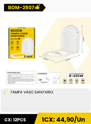 TAMPA VASO SANITARIO CX: 12PCS 1CX: 44,90/Un