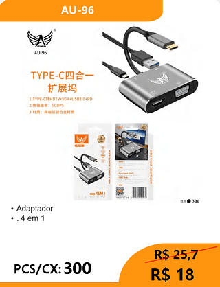 Adaptador 4 em 1 PCS/CX: 300 R$ 18