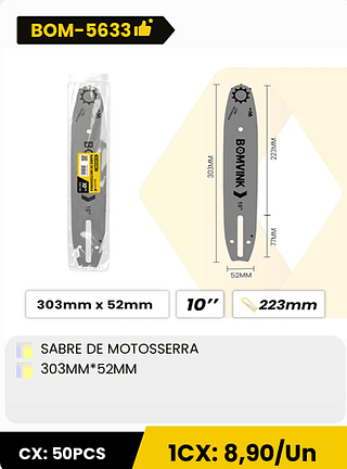 SABRE DE MOTOSSERRA 303MM*52MM CX: 50PCS 1CX: 8,90/Un