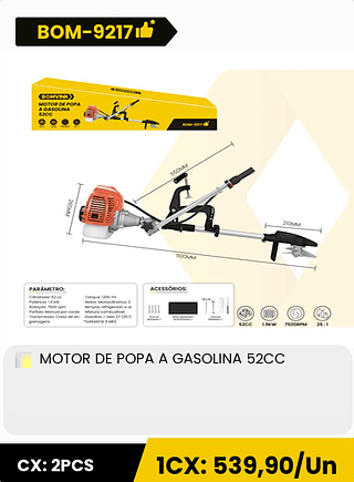 MOTOR DE POPA A GASOLINA 52CC CX: 2PCS 1CX: 539,90/Un