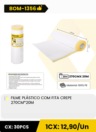 FILME PLÁSTICO COM FITA CREPE 270CM*20M CX: 30PCS 1CX: 12,90/Un