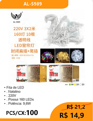 Fita de LED PCS/CX:100 R$ 14,9
