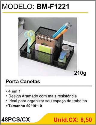 Porta Canetas 48PCS/CX Unid.CX: 8,50