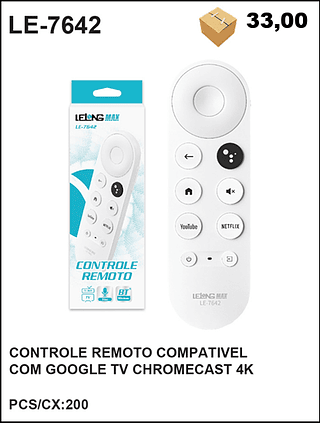 CONTROLE REMOTO COMPATIVEL COM GOOGLE TV CHROMECAST 4K 200PC=33$