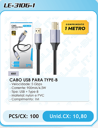 CABO USB PARA TYPE-B - Velocidade: 5 Gbps - Corrente: 900mA/4.5W - Tipe: USB + Type-B - Material: nylon e PVC - Comprimento: 1M ĐI PCS/CX: 100 Unid.CX: 10,80